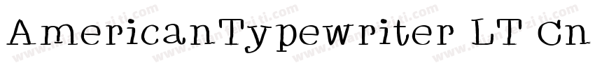 AmericanTypewriter LT Cn字体转换